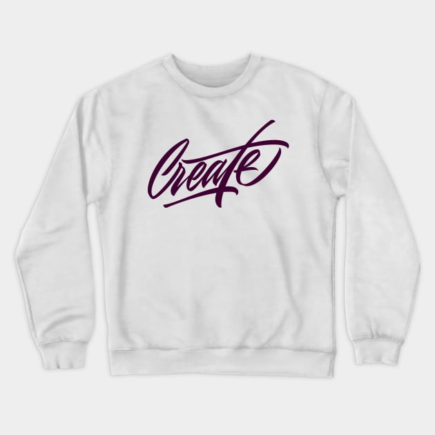 Create Crewneck Sweatshirt by Already Original